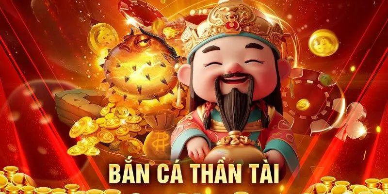 Bắn Cá Thần Tài - Trải Nghiệm Giải Trí Nhận Thưởng Tại I9bet